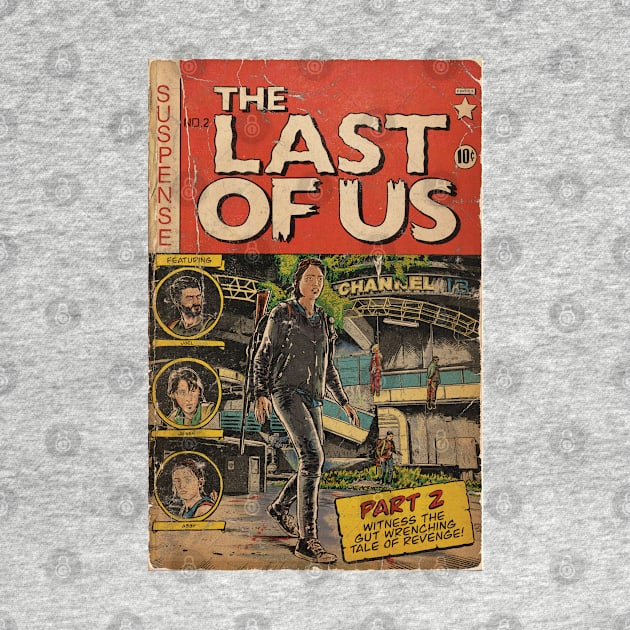 The Last of Us 2 - Channel 13 fan art comic cover by MarkScicluna